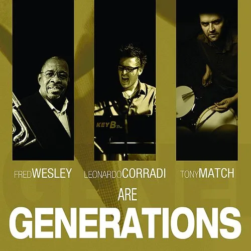 Fred Wesley - Generations vinyl record cover
