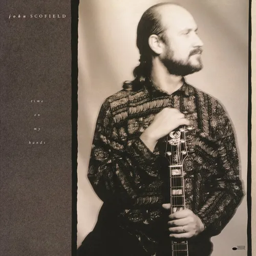 John Scofield - Time On My Hands vinyl record cover