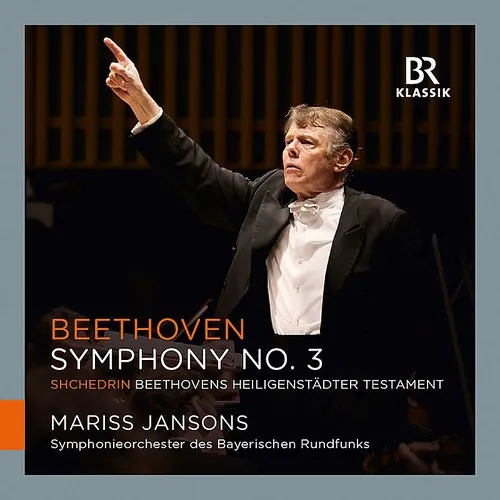 Symphonieorchester Des Bayerischen Rundfunks - Symphony No. 3 Eroica - Shchedrin: Symphony vinyl record cover