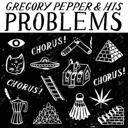 Gregory Pepper & His Problems - Chorus Chorus Chorus vinyl record cover