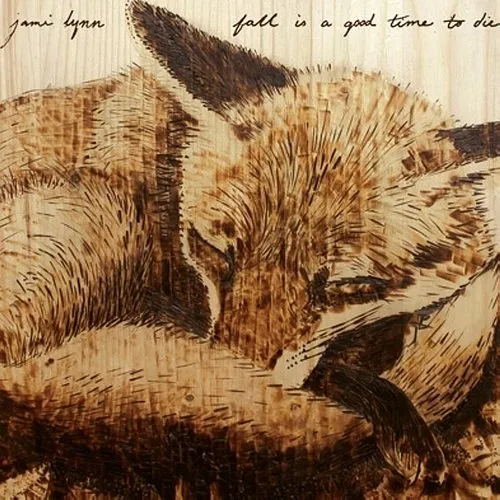 Jami Lynn - Fall Is a Good Time to Die vinyl record cover