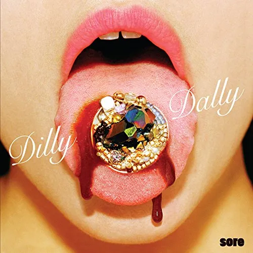 Dilly Dally - Sore vinyl record cover