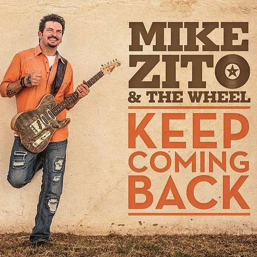 Mike Zito & The Wheel - Keep Coming Back vinyl record cover