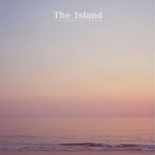 Chris Forsyth & Koen Holtkamp - The Island vinyl record cover