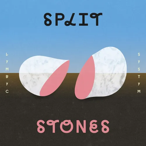 Lymbyc Systym - Split Stones vinyl record cover