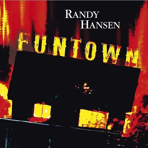 Randy Hansen - Funtown vinyl record cover
