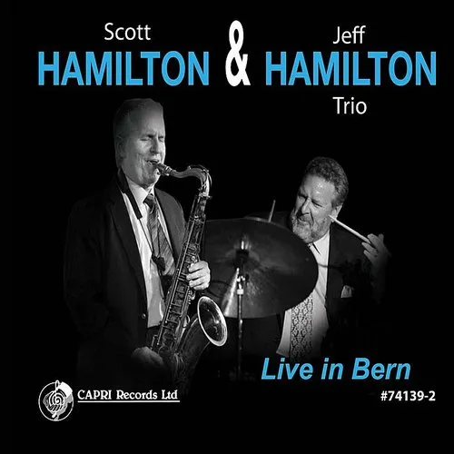 Scott Hamilton / Hamilton,Jeff - Live in Bern vinyl record cover
