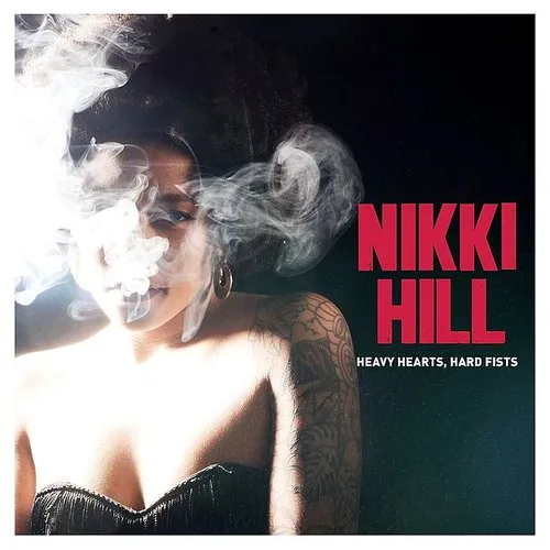 Nikki Hill - Heavy Hearts Hard Fists vinyl record cover