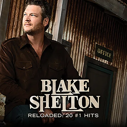 Blake Shelton - Reloaded: 20 #1 Hits vinyl record cover
