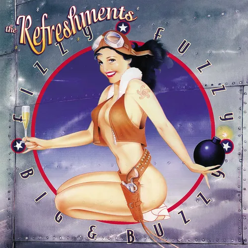 Refreshments - Fizzy Fuzzy Big & Buzzy vinyl record cover
