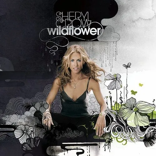 Sheryl Crow - Wildflower vinyl record cover