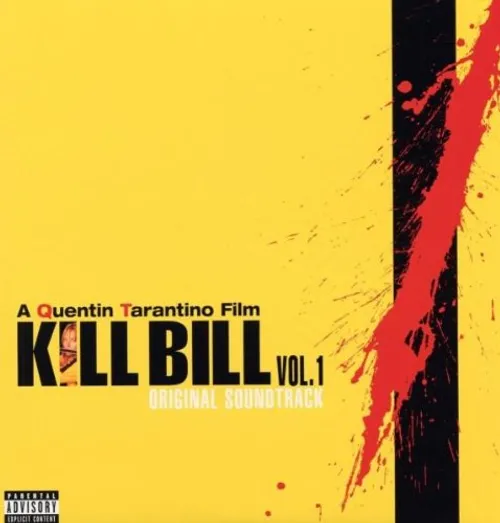 Kill Bill Vol. 1 Original Soundtrack - Kill Bill, Vol. 1 vinyl record cover