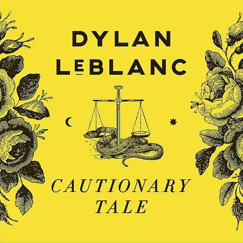 Dylan LeBlanc - Cautionary Tale vinyl record cover