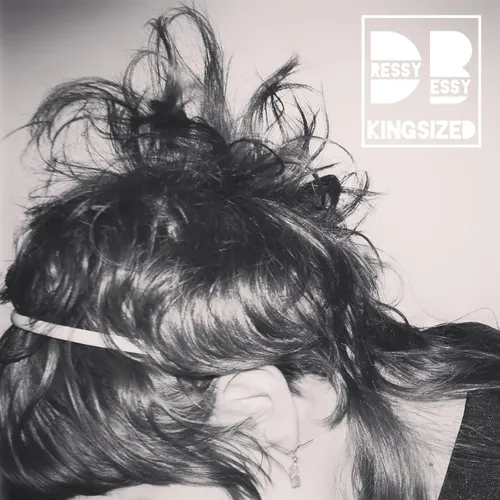 Dressy Bessy - Kingsized vinyl record cover