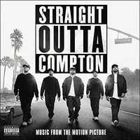 Straight Outta Compton (Music From the Motion Picture)