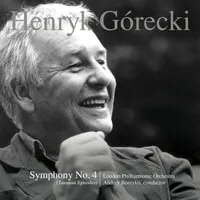 Gorecki: Symphony No 4 Op 85