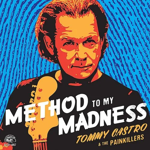 Tommy Castro - Method To My Madness vinyl record cover