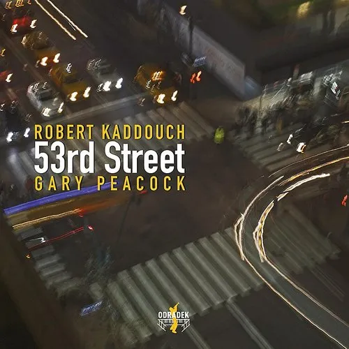 Robert Kaddouch & Peacock,Gary - 53rd Street vinyl record cover