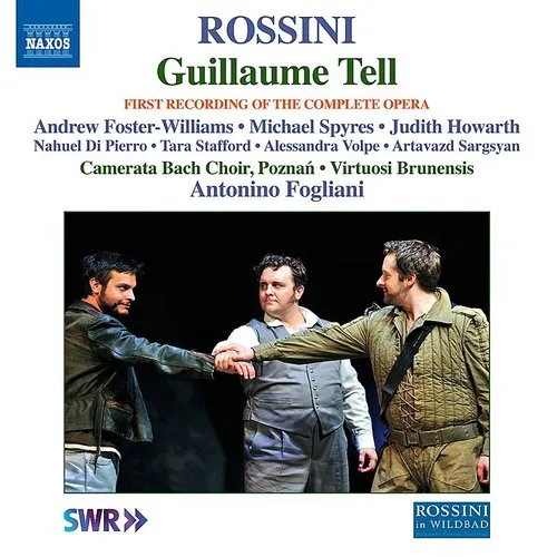 Rossini / Foster-Williams / Camerata Bach Choir - Guillaume Tell vinyl record cover