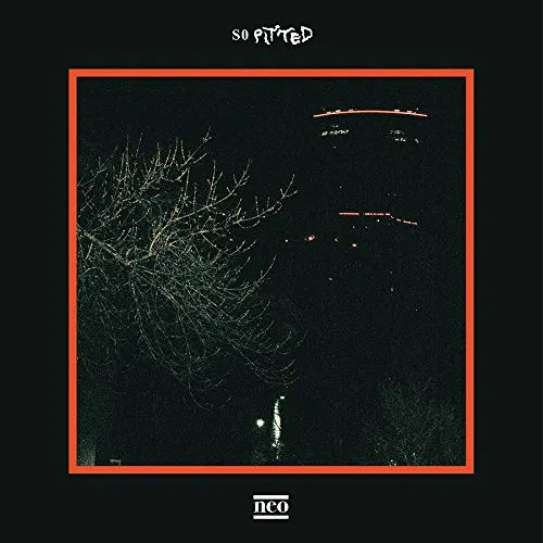 So Pitted - Neo vinyl record cover