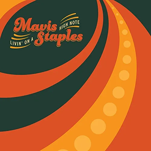 Mavis Staples - Living on a High Note vinyl record cover
