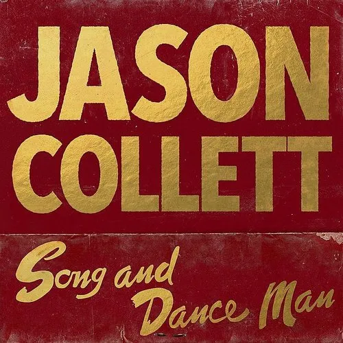 Jason Collett - Song and Dance Man vinyl record cover