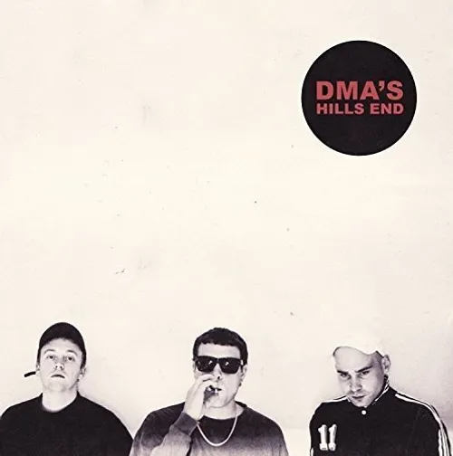DMA's - Hills End vinyl record cover