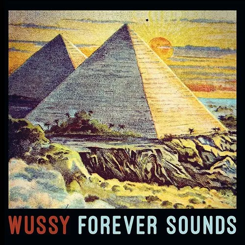 Wussy - Forever Sounds vinyl record cover