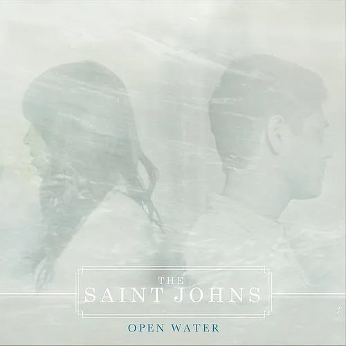 The Saint Johns - Open Water EP vinyl record cover