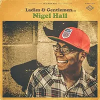Ladies and Gentlemen Nigel Hall