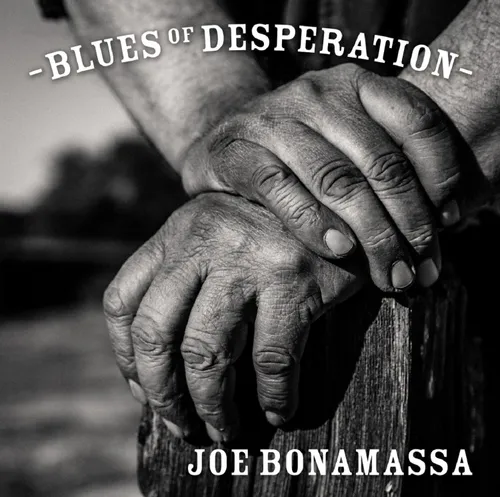Joe Bonamassa - Blues of Desperation vinyl record cover