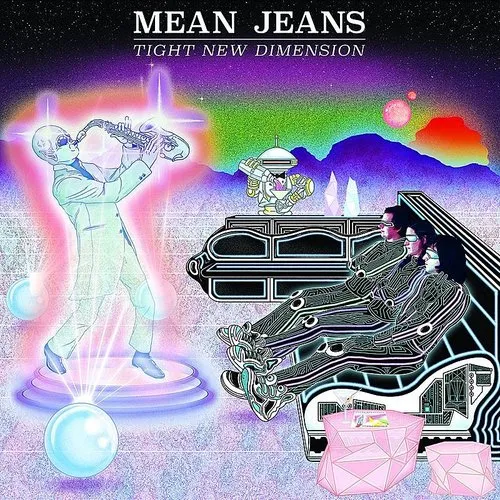 Mean Jeans - Tight New Dimension vinyl record cover