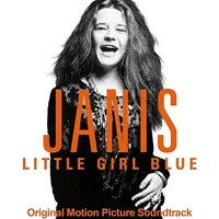 Janis: Little Girl Blue (Original Soundtrack)