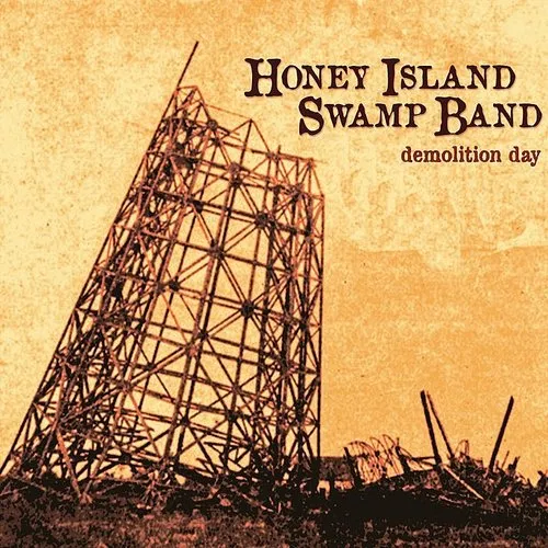 Honey Island Swamp Band - Demolition Day vinyl record cover