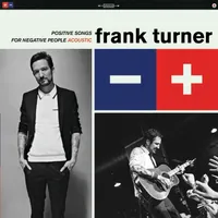 Positive Songs For Negative People (10Th Anniversary Edition)