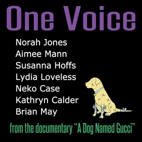 One Voice  featuring Norah Jones, Aimee Mann, Susanna Hoffs, Lydia Loveless, Neko Case & Brian May