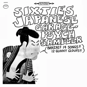 Sixties Japanese Garage-Psych Sampler