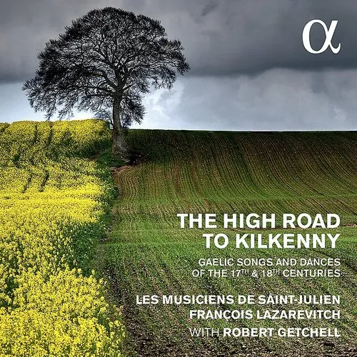 Les Musiciens De Saint-Julien / Franco Lazarevitch - High Road to Kilkenn Gaelic Songs & Dances from vinyl record cover