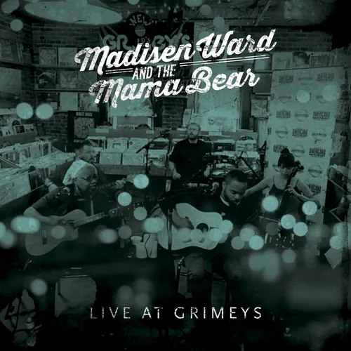 Madisen Ward and The Mama Bear - Live at Grimeys vinyl record cover