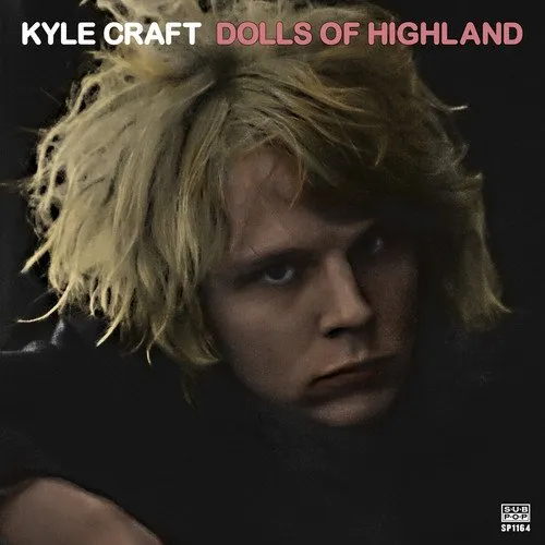 Kyle Craft - Dolls Of Highland vinyl record cover