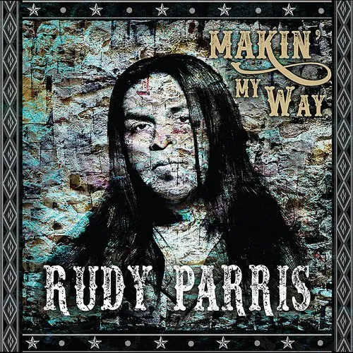 Rudy Parris - Makin' My Way vinyl record cover