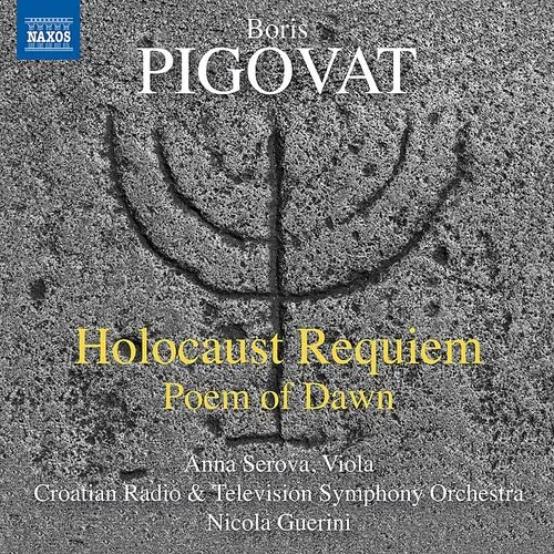 Pigovat / Serova / Croatian Rtv Symphony Orchestra - Holocaust Requiem - Poem of Dawn vinyl record cover