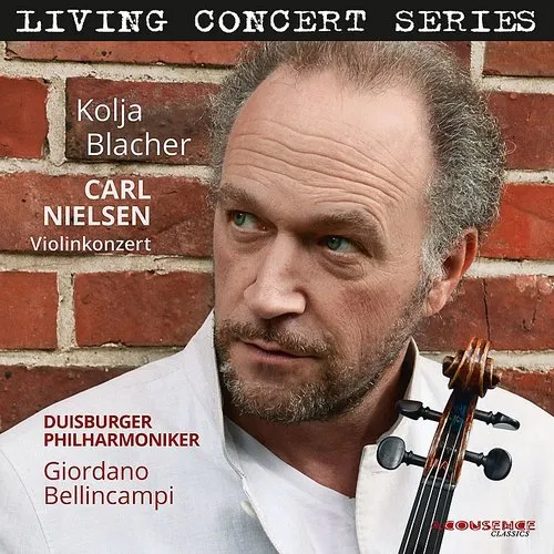 Carl Nielsen / Blacher,Kolja / Bellincampi,Giordan - Concerto For Violin & Orchestra Op.33 vinyl record cover