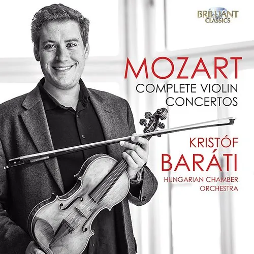 Hungarian Chamber Orchestra - Mozart: Complete Violin Concertos vinyl record cover
