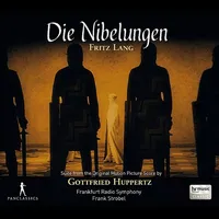 Gottfried Huppertz: Die Nibelungen