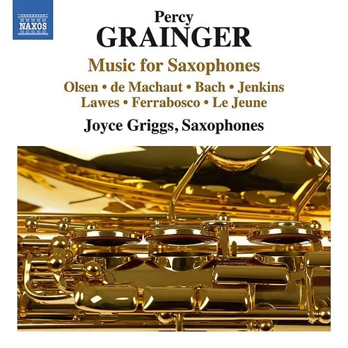 Grainger / Griggs / Holmes / Pierick / Dochnahl - Grainger: Music for Saxophones vinyl record cover