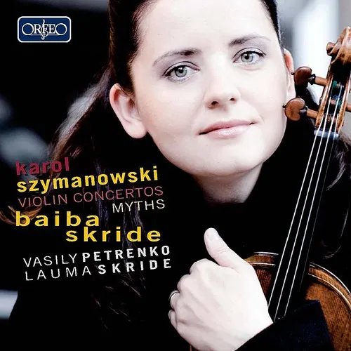 Szymanowski / Skride / Skride / Oslo Phil Orch - Violin Concerts & Myths vinyl record cover