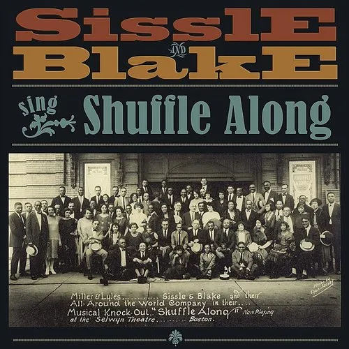 Noble Sissle - Sissle and Blake Sing Shuffle Along vinyl record cover