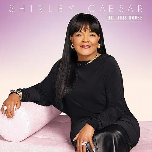 Shirley Caesar - Fill This House vinyl record cover