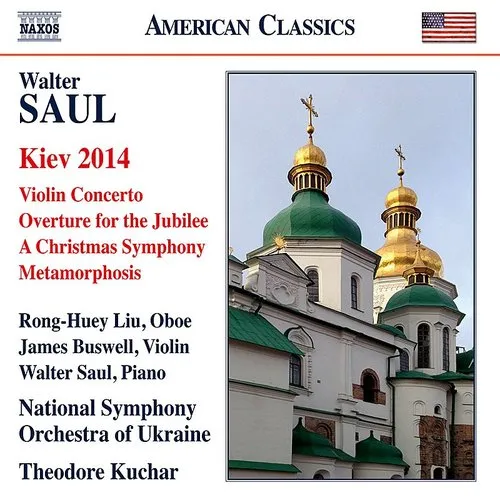 Saul / Liu / National Symphony Orch Of Ukraine - Orchestral Works vinyl record cover